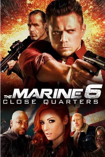 海军陆战队员6：近距离击杀