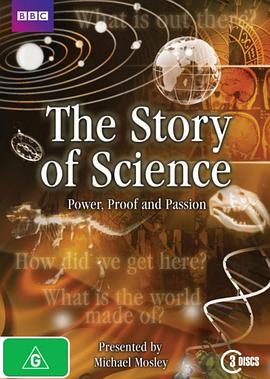 科学的故事:权力,证据与激情